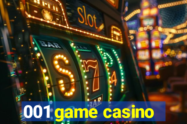 001 game casino